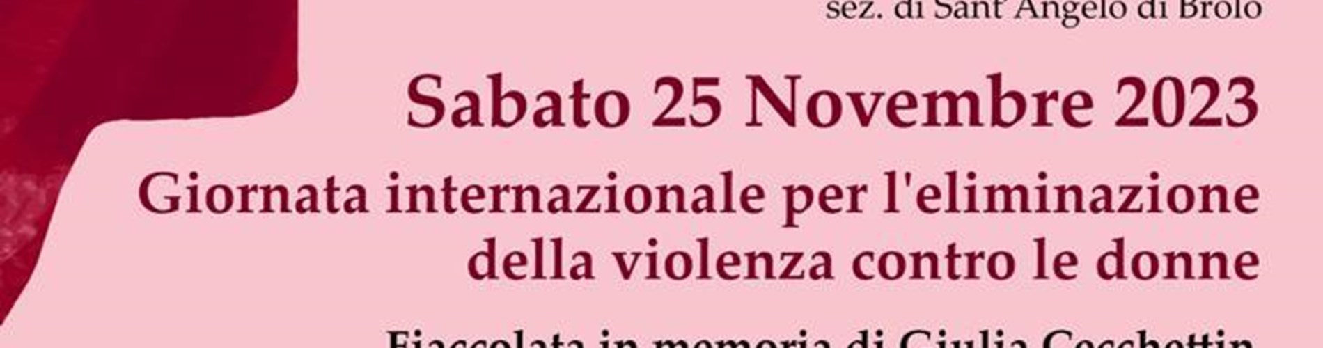 Annulata - Fiacolata in memoria di Giulia Cecchettin e di tutte le vittime di violenza - Sabato 25 novembre 2023